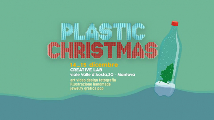 SABATO 14 E DOMENICA 15 DICEMBRE, A MERRY PLASTIC CHRISTMAS @ CREATIVE LAB